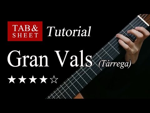 Gran Vals (Tarrega) - Guitar Lesson + TAB