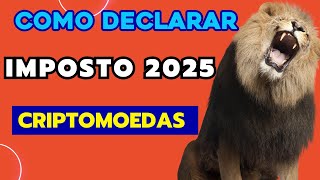 PASSO A PASSO - DECLARAÇÃO 2025 DE CRIPTOMOEDAS