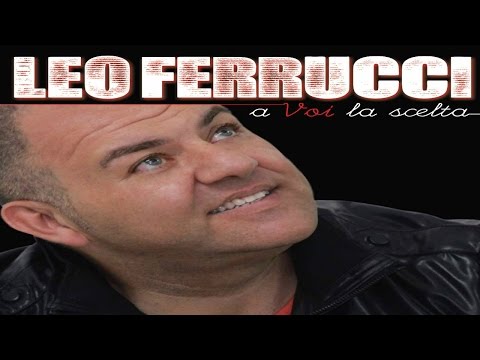 LEO FERRUCCI - Va chianu chiano - (A.Casaburi-R.Palumbo)