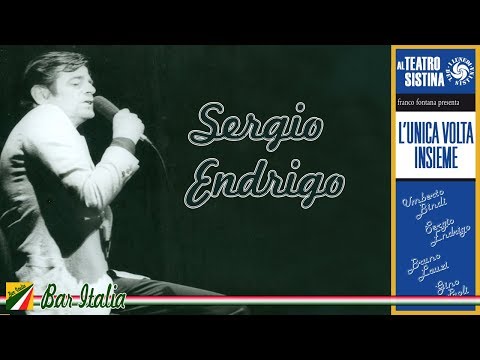 Sergio Endrigo - Live (Io che amo solo te, Ci vuole un fiore..) Best Italian Songs
