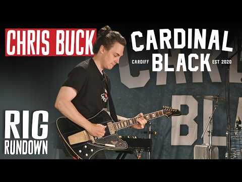 Chris Buck [of Cardinal Black] Rig Rundown Guitar Gear Tour