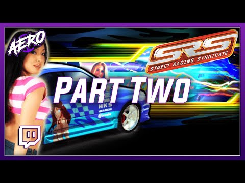 Let's Play: Street Racing Syndicate (PS2) 100% Playthrough (Part 2)