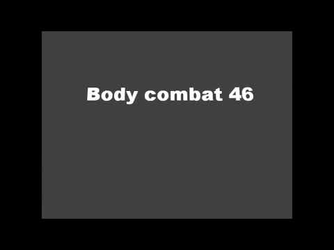 Body combat 46