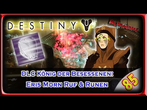 DESTINY LP / LPT: Part 85 – Eris Morn Ruf & Engramme durch Runen (German) [BLIND]