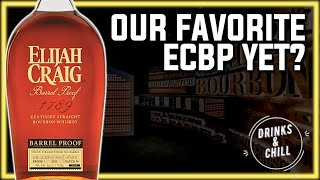 Elijah Craig Barrel Proof A125 Whiskey Review | Drinks and Chill Review