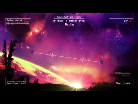 Distance & Timekeeperz - Exotic [HQ Original]