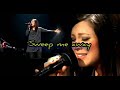 Sweep me away - Kari Jobe
