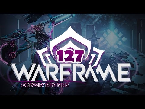 Musik ist (k)eine Lösung - Octavias Hymne| Let's Play Warframe #127 [Gameplay German / Deutsch]