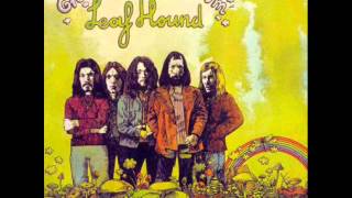 Leaf Hound - 1971 - Growers of Mushroom (full album)