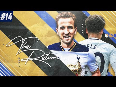 The Return!! - FIFA 18 Tottenham Career Mode EP14