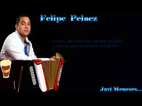 Cuando Quieras Quiero - Felipe Pelaez - Letra - Javi Meneses...