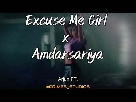 Excuse Me Girl x Ambarsariya - Arjun Ft. | Slowed & Reverb | @official-VAVStudio