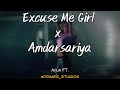 Excuse Me Girl X Ambarsariya Arjun Ft Slowed Reverb Official VAVStudio