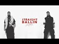 Straight Ballin Slowed Reverb Karan Aujla X Divine