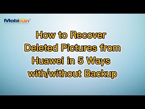 How to Recover Deleted Pictures from Huawei in 5 Ways with/without Backup