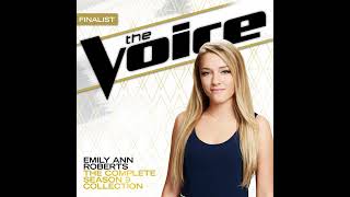 Season 9 Emily Ann Roberts &quot;Why Not Me&quot; Studio Version