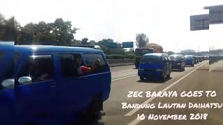 preview picture of video 'ZEC BARAYA goes to BANDUNG LAUTAN DAIHATSU'