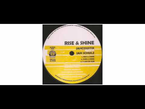 Jah Schulz / Jahcoustix / Princess Kazayah - Rise & Shine - 12" - Railroad Records