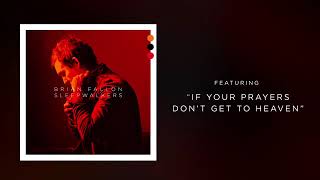 Brian Fallon - If your prayers don&#39;t get to heaven (SUBTITULADO)