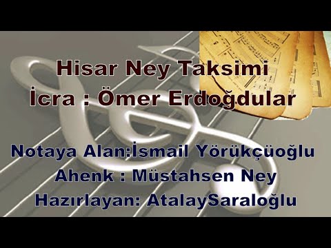 Hisar Ney Taksimi Ömer Erdoğdular