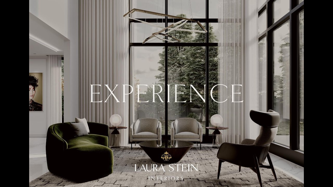 Experience Laura Stein Interiors