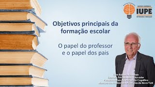 Principais objetivos na formação escolar