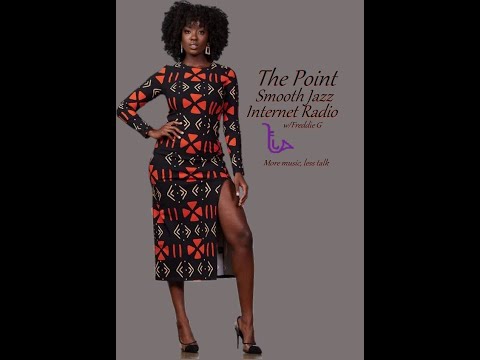 The Point Smooth Jazz Internet Radio 11.23.22