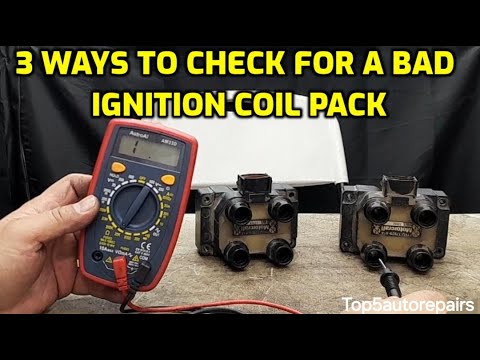 3 WAYS TO TEST IGNITION COIL PACK