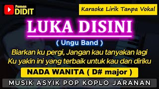 Download lagu LUKA DISINI - Karaoke Nada WANITA / CEWEK ( PASHA UNGU ) Pop Koplo Jaranan mp3