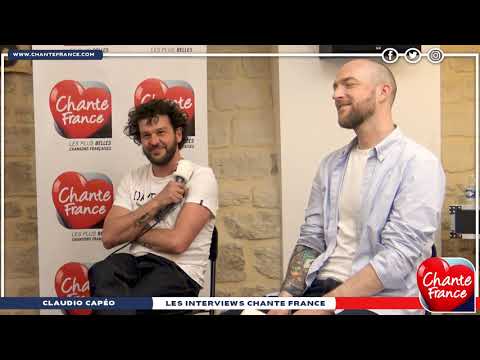 Les Interviews CHANTE FRANCE avec Claudio Capéo