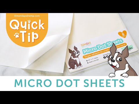 Quick Tip: Micro Dot Sheets
