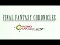 Final Fantasy Chronicles DEMO Trailer - PSX / PS1 - 16:9 Widescreen