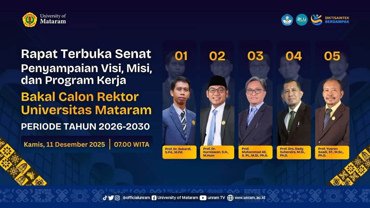 RAPAT SENAT TERBUKA PENYAMPAIAN VISI, MISI, & PROGRAM KERJA BAKAL CALON REKTOR PERIODE 2026-2030
