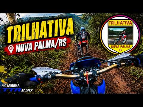 Trilha Insana em Nova Palma/RS | TTR 230 - Part 1