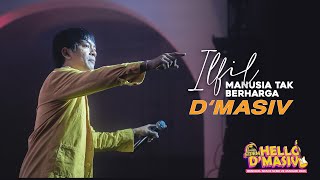 Download lagu D'MASIV - Ilfil ( HELLO D'MASIV 2023 ) mp3