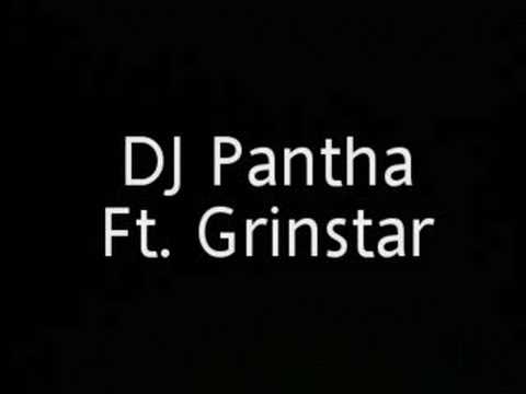 DJ Pantha ft Grinstar - Dam Ting