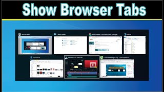 How to Open all your Browser Tabs in  Alt+Tab  on Windows 10 PC & Laptop