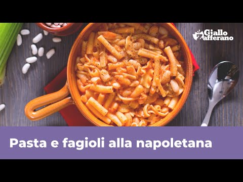 PASTA E FAGIOLI ALLA NAPOLETANA - Ricetta ricca e saporita!
