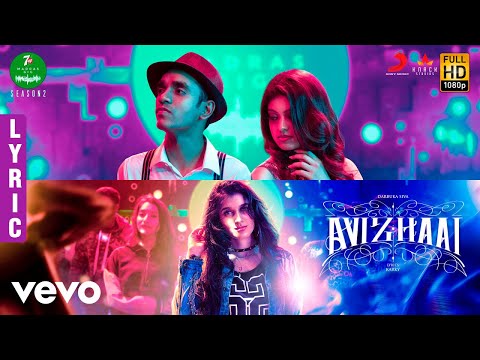 7UP Madras Gig - Season 2 - Avizhaai Lyric | Darbuka Siva | Karky | Sanjana