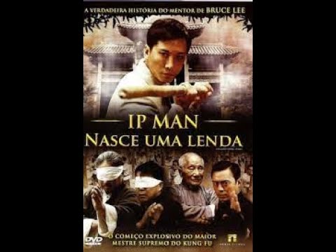Ip Man - Nasce Uma Lenda