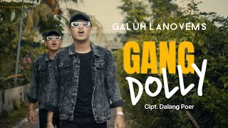 Download lagu Gang Dolly Galuh Lanovems Kabeh Pancen Luputku... mp3