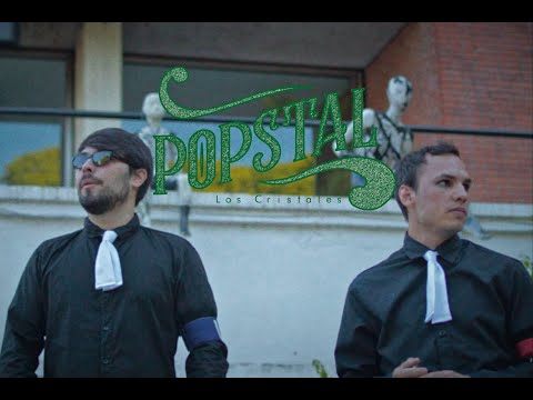 Los Cristales - Popstal (Videoclip Oficial)