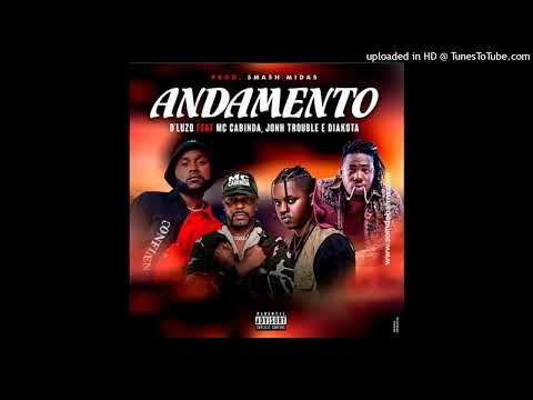 D’Luzo feat. Mc Cabinda, John Trouble & Diakota – Andamento