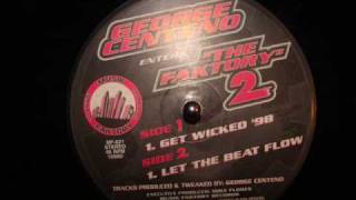 George Centeno - Let The Beat Flow