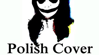 Madame Macabre - Painted Smile (Polish Cover by Akuma)