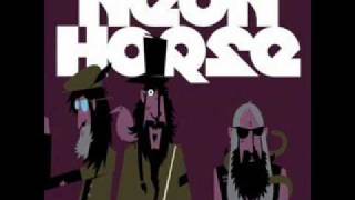 Neon Horse - Merciless Mother