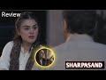 Teaser SHARPASAND Review SHARPASAND Episode 1 Review NAUMAAN IJAZ Coming Soon Ary Digital