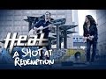 H.e.a.t 'A Shot At Redemption' Live and ...