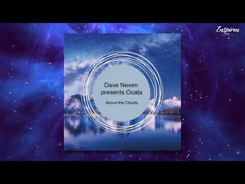 Dave Neven presents Ocata - Above the Clouds