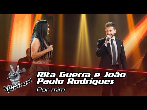Rita Guerra e João Paulo Rodrigues - "Por mim" | Live Show | The Voice PT